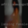 Lansing females looking black