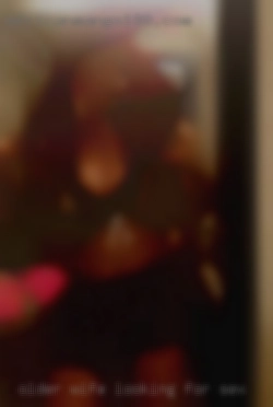 older wife looking for sex
